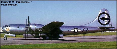 The world's's most advanced bomber in 1944, the Boeing B-29 Superfortress.